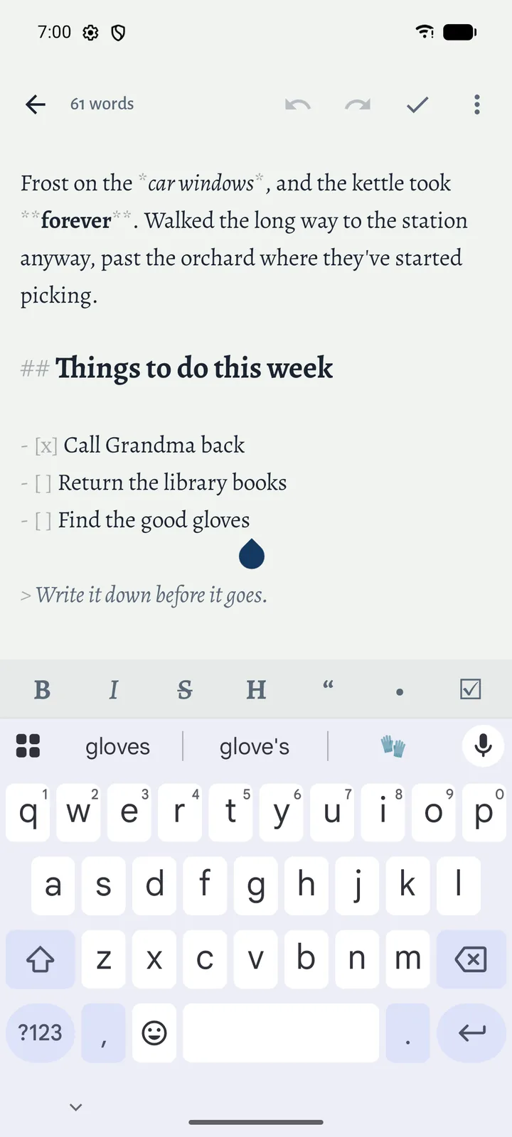 The editor, with Markdown styled as it's typed: a heading, bold and italic words, a checklist and a quote. A formatting toolbar sits above the keyboard.